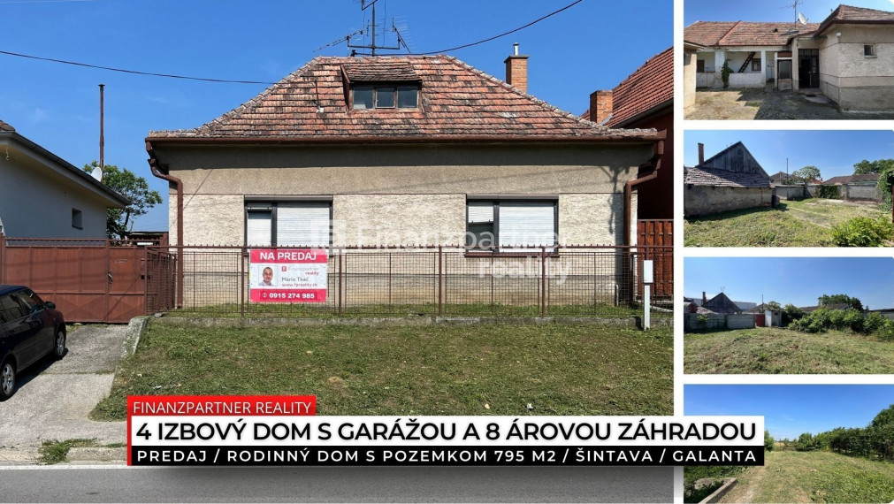 Rodinný dom s pozemkom 795 m2, Šintava, Galanta