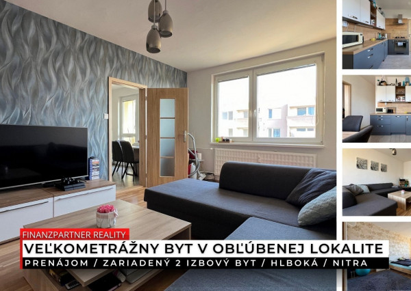 Prenájom - zariadený veľkometrážny 2 izbový byt, Hlboká, Nitra