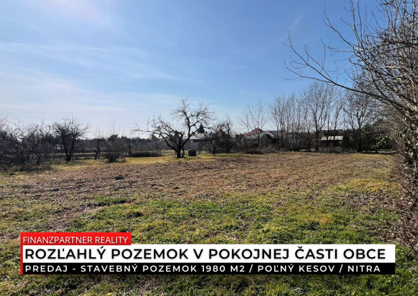 Stavebný pozemok 1980 m², Poľný Kesov, Nitra
