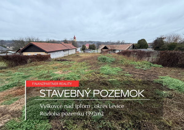 Stavebný pozemok 1392m²,  Vyškovce nad Ipľom, Levice