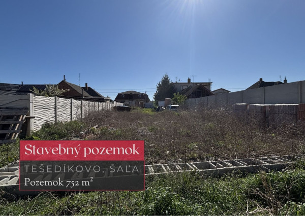 Stavebný pozemok 752 m² v obci Tešedíkovo, okres Šaľa + 3D