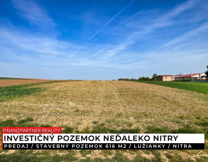 Stavebný pozemok 616 m², Lužianky, Nitra