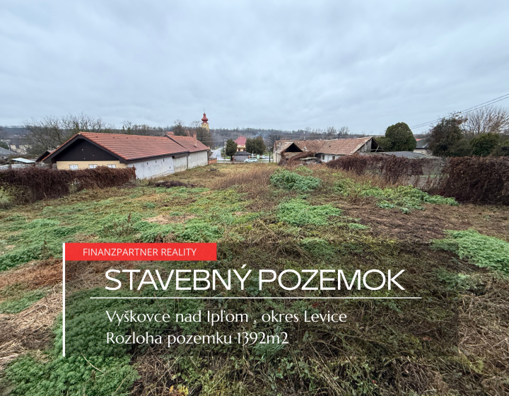Stavebný pozemok 1392m²,  Vyškovce nad Ipľom, Levice