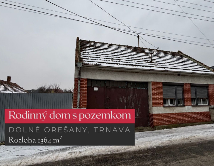 Rodinný dom a pozemok 1364 m², Dolné Orešany, Trnava + 3D