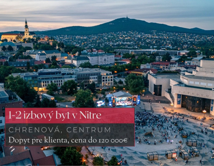 Dopyt - 2 izbový byt, Chrenová, centrum, Nitra