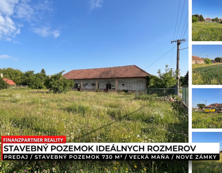 Stavebný pozemok 730 m², Veľká Maňa, Nové Zámky