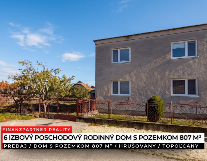 6 izbový rodinný dom s pozemkom 807 m², Hrušovany, Topoľčany